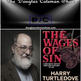 The Douglas Coleman Show w_ Harry Turtledove