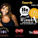 He Said She Said W/Wanda B.