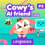 Cowy's AI friend. Part 3