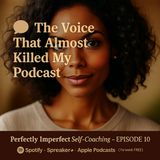 Before I ever hit record, a voice in my head said:  “Who do you think you are?”