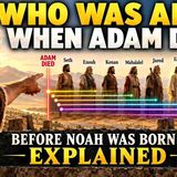 The shocking overlap between Adam_ Enoch_ and Methuselah