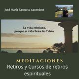 La vida cristiana, porque es vida llena de Cristo