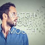 Watch Your Mouth! - Morning Manna #2783