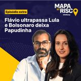 Mapa de Risco Extra: Flávio ultrapassa Lula pela 1ª vez em pesquisa; Bolsonaro deixa Papudinha