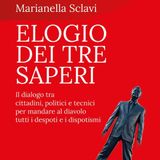 Marianella Sclavi "Elogio dei tre saperi"