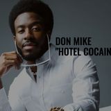 Don Mike of MGM+ Series "Hotel Cocaine"