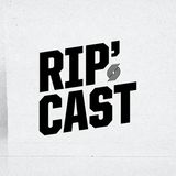Rip Cast n°1 - Preview de la saison 2019/2020