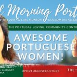 Awesome Portuguese Women including Cátia Lima (but not The Portugeeza!) on The GMP! (& Pickleball)
