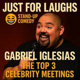 Gabriel Iglesias - Top 3 Celebrity Meeting Standup Comedy