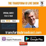 Catalyst of Change - Eric G Reid Interview