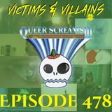 Queer Screams Film Festival (2025, Part Two) | Episode #478