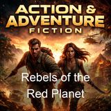 Rebels of the Red Planet - Charles L Fontenay