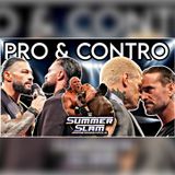 Pro Wrestling Culture #577 - Pro & Contro SUMMERSLAM 2026