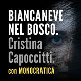 BIANCANEVE NEL BOSCO. Cristina Capoccitti.