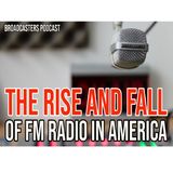 The Rise and Fall of FM Radio In America  BP060421-177