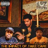 That Time in Hip-Hop: Drake's "Take Care"