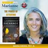 The Generous Exchange with Maria Sirois, Psy, D.