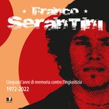 Franche Menti Episodio 1 - In Memoria di Franco Serantini