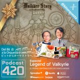 420 - Legend of Valkyrie, El Poema Sinfónico en los Videojuegos