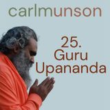 25. 'Guru Upananda?!' - Come Back to Life at Midday, EVERYDAY #meditation #mindfulness #pause #peace