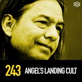 243 - The Angel's Landing Cult
