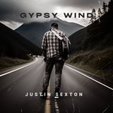 Dynamic singer/songwriter from the Ozarks Justin Sexton of Spectra Music Group talks about his latest “Gypsy Wind” !
