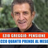 Ezio Greggio, Pensione: Ecco Quanto Prende Al Mese!