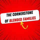 The cornerstone of blanded families