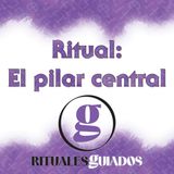 01B: Ritual del pilar central (solo Ritual)