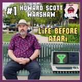 HOWARD SCOTT WARSHAW part 1 - La vita prima di Atari