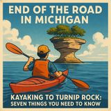 Seven Things to Know About Your Kayak Paddle to Turnip Rock