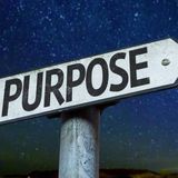 Episode # 160 – Your Life’s Purpose