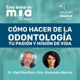 Cómo hacer de la Odontología mi Pasión y Misión de Vida | DENTADIG IMADENT