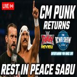 The Sad Passing of Sabu | RAW Review as CM Punk Speaks! The RCWR Show 5/12/25