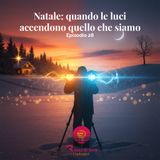 Natale: quando le luci accendono quello che siamo