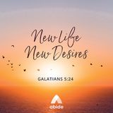 New Life and New Desires