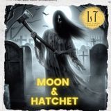 2.53 - Moon & Hatchet (Reading, IL)