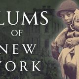 The Living Hell of the New York Slum