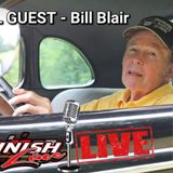 August 16th Edition of the #FINISHLINE Motorsports Show LIVE with special guest Bill Blair Moonshine Racers & Reunion Mt. Airy!!