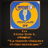 Episodio 57 - Día de Muertos en el cine mexicano