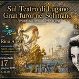 Sul Teatro di Lugano gran furor nel Solimano - Ilva Ligabue