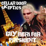 #221:  Guy Fieri for President?