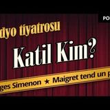 Katil Kim - Radyo Tiyatrosu Dinle