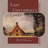 Lady Chatterleys Lover by D. H. Lawrence | Full Audiobook | Audiobook Time