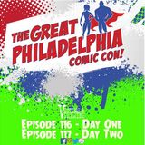 The Great Philadelphia Comic Con - Day Two
