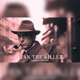 Georges Simenon's Stan: One Killer's Dark Detective Case | crime audiobook