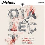 D4Shots - Dialect - Le Porte di Tannhauser