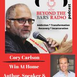 Win At Home and Work with Cory Carlson