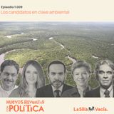 Los candidatos en clave ambiental