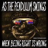 As the Pendulum Swings: When Being Right is Wrong (9/15/25)